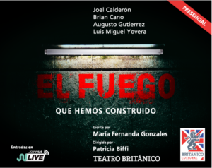 El fuego que hemos construido – Poster