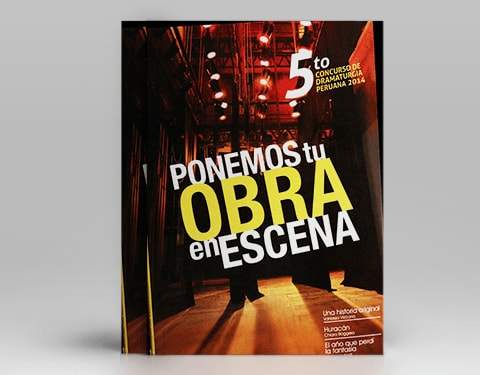 5to Concurso de Dramaturgia Peruana. Ponemos tu obra en escena 2014